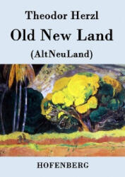 Old New Land - Theodor Herzl (2015)