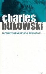 Povești ale nebuniei cotidiene (2006)