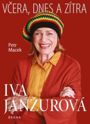 Iva Janžurová - Ieri, azi și mâine (2020)