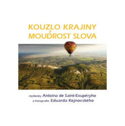Kouzlo krajiny a moudrost slova (2016)