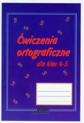 Exerciții ortografice pentru clasele 4-5 (2016)