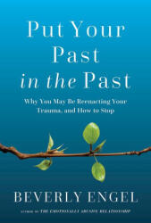 Put Your Past in the Past (ISBN: 9798889830436)