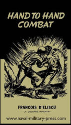 Hand to Hand Combat - Francois d'Eliscu (ISBN: 9781474535823)