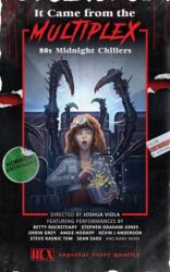 It Came from the Multiplex (ISBN: 9781733917759)