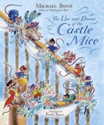 The Ups and Downs of the Castle Mice (ISBN: 9781782957591)