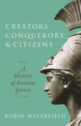 Creators, Conquerors, and Citizens (ISBN: 9780198853121)