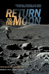 Return to the Moon - Harrison H. Schmitt (ISBN: 9780387242859)