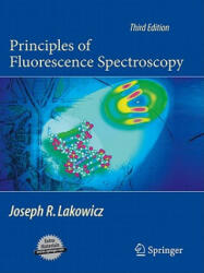 Principles of Fluorescence Spectroscopy - Joseph R Lakowicz (ISBN: 9780387312781)