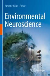 Environmental Neuroscience (ISBN: 9783031647017)