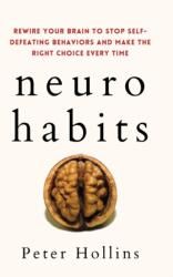 Neuro-Habits - Peter Hollins (ISBN: 9781647432317)
