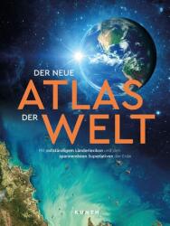KUNTH Weltatlas Der neue Atlas der Welt (ISBN: 9783969652268)