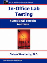 In-Office Lab Testing - Dicken Weatherby (ISBN: 9780972646918)