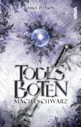 Todesboten - Machtschwarz (ISBN: 9783986600433)