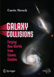 Galaxy Collisions - Struck (ISBN: 9780387853703)