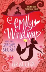 Emily Windsnap and the Siren's Secret - Liz Kessler (ISBN: 9781444015126)