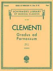 Gradus Ad Parnassum - Book 2: Schirmer Library of Classics Volume 168 Piano Solo - Muzio Clementi, Max Vogrich (ISBN: 9781458434104)