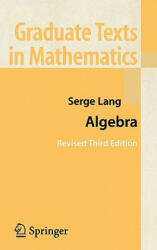Algebra - Serge Lang (ISBN: 9780387953854)