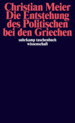 Die Entstehung des Politischen bei den Griechen (2000)