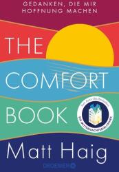 The Comfort Book - Gedanken, die mir Hoffnung machen (ISBN: 9783426302866)