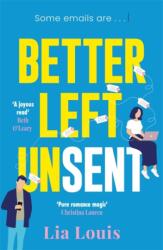 Better Left Unsent (ISBN: 9781804182734)