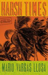 Harsh Times (ISBN: 9780571365654)