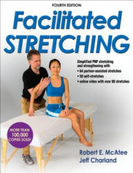 Facilitated Stretching - Robert E McAtee (ISBN: 9781450434317)