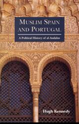 Muslim Spain and Portugal (ISBN: 9780582495159)