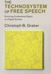 The Technosystem of Free Speech - Christoph B. Graber (ISBN: 9781009688307)