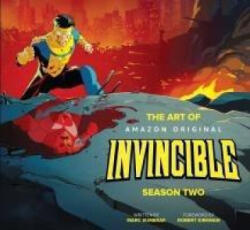 The Art of Invincible Season Two - Cory Walker (ISBN: 9781534348332)