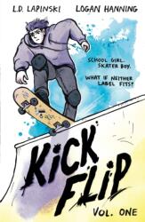 Kickflip Vol. 1 - Logan Hanning (ISBN: 9781510112537)