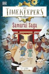 The Timekeepers: Samurai Saga - SJ King (ISBN: 9780241607336)