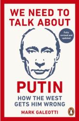 We Need to Talk About Putin (ISBN: 9781529981094)