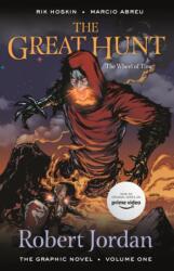 The Great Hunt: The Graphic Novel - JORDAN ROBERT (ISBN: 9781250899613)