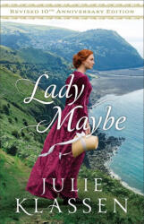 Lady Maybe (ISBN: 9780764245282)