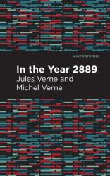In the Year 2889 (ISBN: 9781513269863)