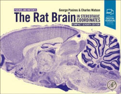 Rat Brain in Stereotaxic Coordinates: Compact - George Paxinos (ISBN: 9780128145494)