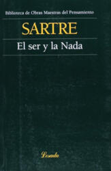 SER Y LA NADA, EL -50- - JEAN PAUL SARTRE (ISBN: 9789500393072)