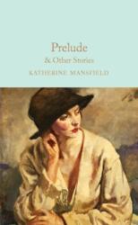 Prelude & Other Stories (ISBN: 9781529045604)