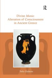 Divine Mania - Yulia Ustinova (ISBN: 9780367594268)