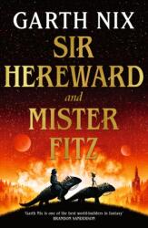 Sir Hereward and Mister Fitz (2024)