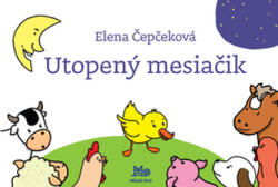 Utopený mesiačik (2012)