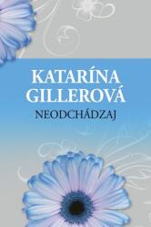 Neodchádzaj (2018)