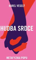 Hudba srdce - Metafyzika popu (2024)