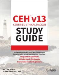 CEH Certified Ethical Hacker v13 Study Guide - William Panek (ISBN: 9781394394289)