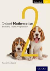 Oxford Mathematics Primary Years Programme Student Book 2 (ISBN: 9780190312213)