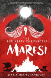 Maria Turtschaninoff - Maresi - Maria Turtschaninoff (ISBN: 9781419722691)