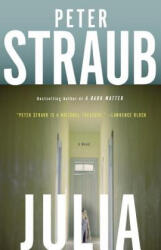 Peter Straub - Julia - Peter Straub (ISBN: 9780804172837)