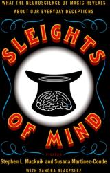 Sleights of Mind (ISBN: 9780312611675)
