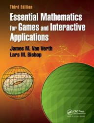 Essential Mathematics for Games and Interactive Applications, Third Edition (ISBN: 9781482250923)