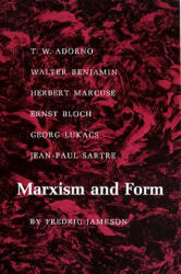 Marxism and Form - Fredric Jameson (ISBN: 9780691013114)